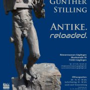 Ausstellungsplakat „Gunther Stilling – Antike. reloaded.“