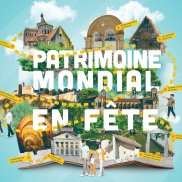 Fêtez le patrimoine mondial en famille ! 