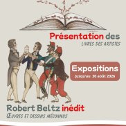 Expositions au Bucheneck : présentation des livres d'artistes et d'oeuvres inédites de Robert Beltz