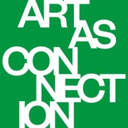 Öffentliche Führung: Art as Connection Öffentliche Führung: Art as Connection