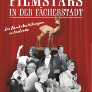 Plakat mit schwarz-weiß Fotografien von Filmstars vor rotem Vorhang.  Über ihnen steht der goldene Bambi-Filmpreis in Form eins Rehkitzes.