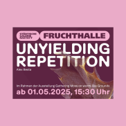 "Unyielding Repetition" - Einladung zur Eröffnung des Eingriffs von Alex Besta