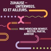 Plakatmotiv 'Zuhause - unterwegs'