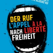Plakatmotiv 'Der Ruf nach Freiheit' Plakatmotiv 'Der Ruf nach Freiheit'