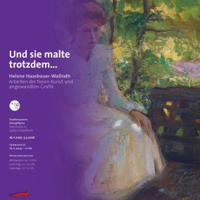 Plakat mit Porträtauszug der Künstlerin Helene Haasbauer-Wallrath Plakat mit Porträtauszug der Künstlerin Helene Haasbauer-Wallrath