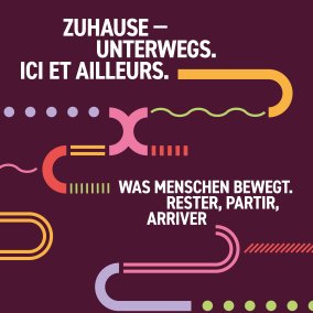 Plakatmotiv 'Zuhause - unterwegs'