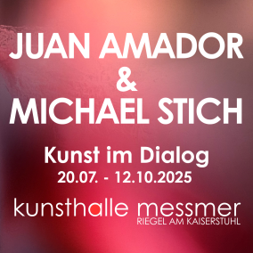 JUAN AMADOR & MICHAEL STICH - Kunst im Dialog | 20.07. - 12.10.2025