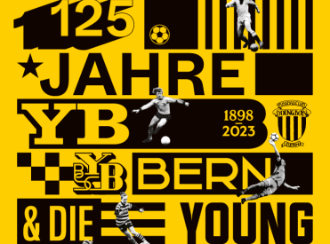 125 ans d’YB. Berne et les Young Boys: l’exposition du jubilé