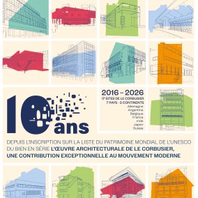 Affiche du 10e anniversaire de l'inscription de l'oeuvre de Le Corbusier sur la liste du patrimoine mondial de l'UNESCO
