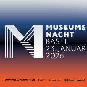 Basel Museum Night 2026