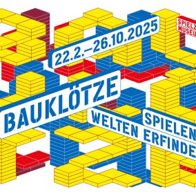 Grafik der Sonderausstellung Bauklötze - spielend Welten erfinden