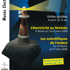 De l'ombre à la lumière - Musée Electropolis