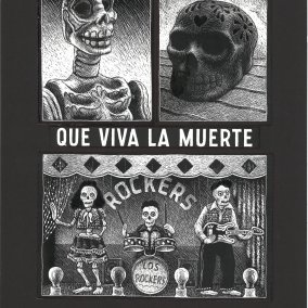 Skulls and sceletal band referencing the mexican "Dia de los Muertos"; written "Que viva la muerte"