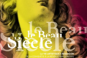 Affiche de l'exposition "Le Beau Siècle"