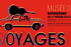 Visuel de l'exposition "Voyages", musée de Mirecourt.