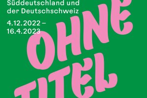 Ohne Titel. Junge Malerei Aus Süddeutschland und der Deutschschweiz.