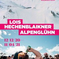 EXHIBITION POSTER: LOIS HECHENBLAIKNER - ALPINE GLOW