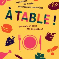 Poster for the exhibition "à table !"