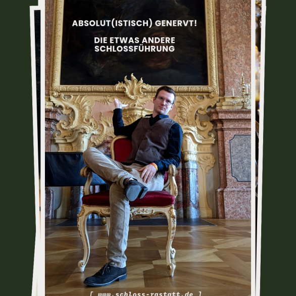 Unser Schlossführer Max Wilhelm  Schütz