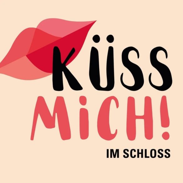 Küss mich im Schloss