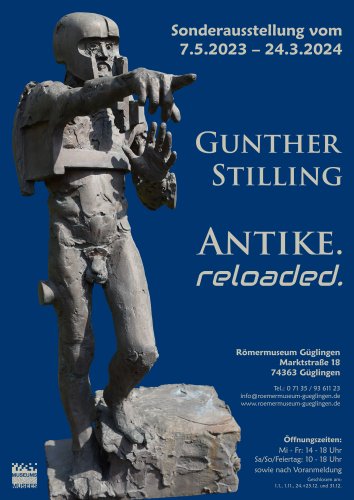 Ausstellungsplakat „Gunther Stilling – Antike. reloaded.“