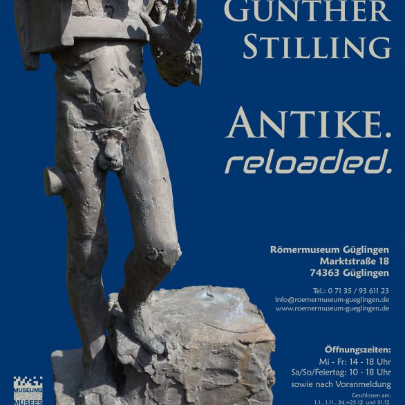 Ausstellungsplakat „Gunther Stilling – Antike. reloaded.“