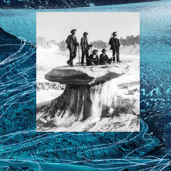 Historisches Bild mit einer Forscher:innengruppe auf einem Gletscher