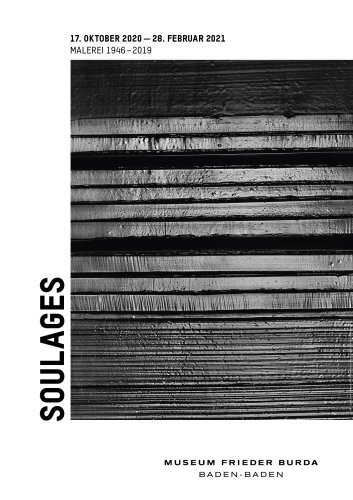 SOULAGES. Malerei 1946 - 2019