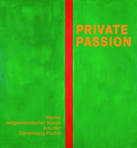 Mannheimer Kunstverein "Private Passion"