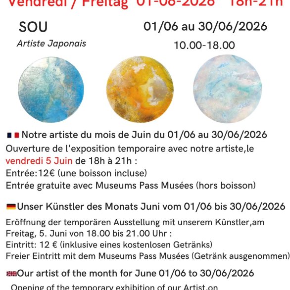 Exposition Temporaire & Soirée d'ouverture de notre "Artiste du Mois" de Juin :SOU