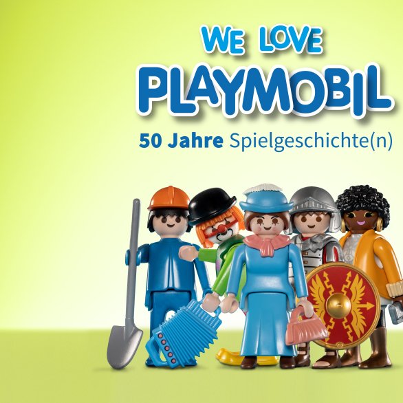 Nous aimons PLAYMOBIL. 50 ans d'histoire(s) du jeu | Museums-PASS-Musées